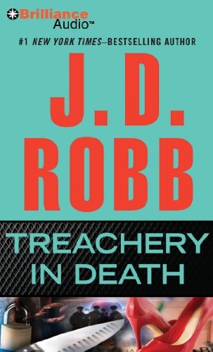 Nora Roberts: Treachery in Death (AudiobookFormat, 2013, Brilliance Audio)