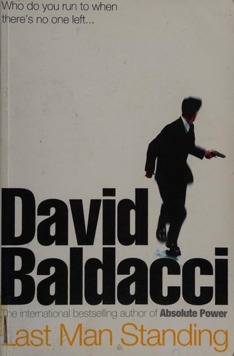 David Baldacci, Ron McLarty, Jason Culp: Last Man Standing (2002, Paragon)