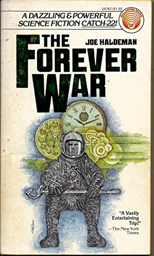 Joe Haldeman: The Forever War (1976, Ballantine Books)