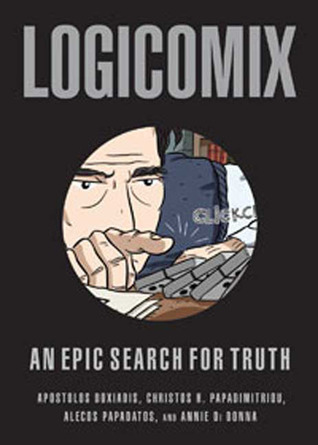 Apostolos K. Doxiadēs, Apostolos Doxiadis, Christos Papadimitriou: Logicomix (2009, Bloomsbury)