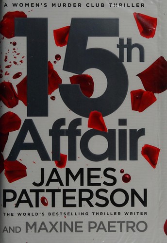 James Patterson: 15th affair (2016, Century)