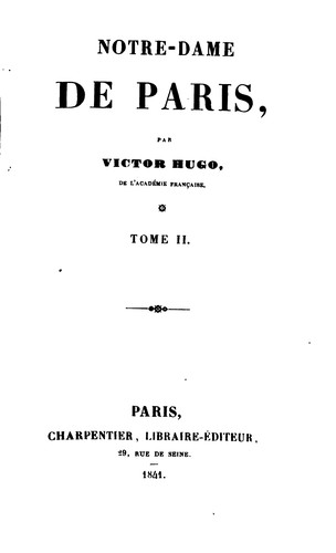 Victor Hugo: NOTRE DAME DE PARIS (French language, 1841, Charpentier, Libraire-éditeur)