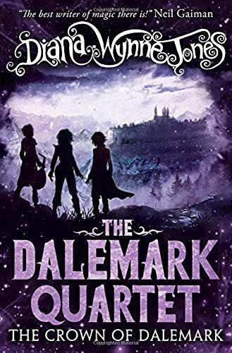 Diana Wynne Jones: The Crown of Dalemark (The Dalemark Quartet) (2017, Harper Collins Childrens Books)