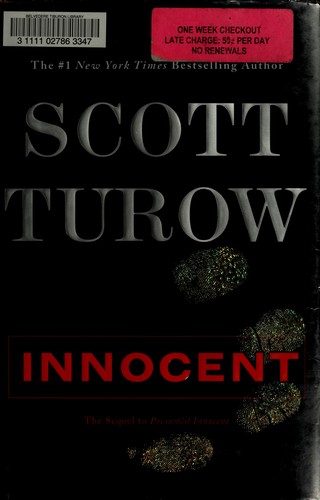 Scott Turow: Innocent (2010, Grand Central Pub.)