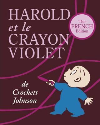 Crockett Johnson: Harold Et le Crayon Violet (2013)