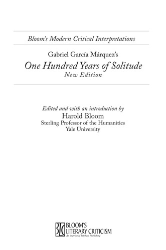 Harold Bloom: Gabriel García Márquez's One hundred years of solitude (2009, Chelsea House)