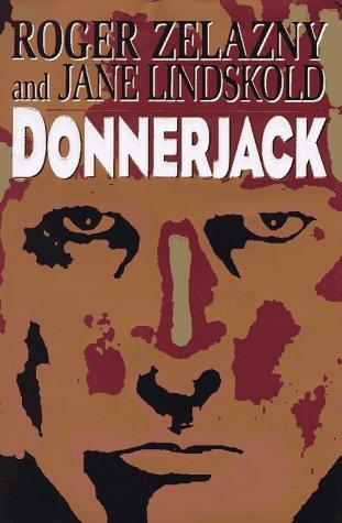 Roger Zelazny: Donnerjack (1997, Avon Books)