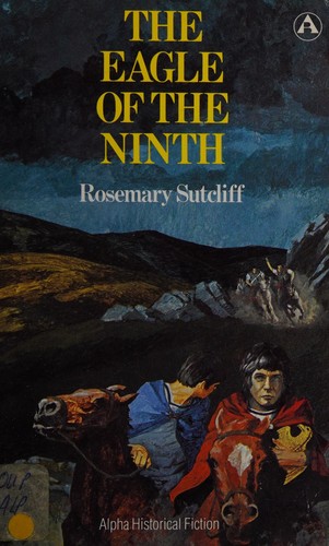 Rosemary Sutcliff: Eagle of the ninth (1980, Oxford University Press)