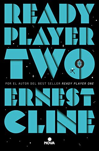 Ernest Cline, David Tejera Expósito: Ready Player Two (Paperback, 2021, Nova)