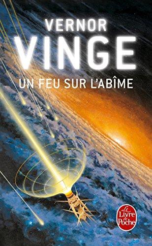 Vernor Vinge: Un feu sur l'abîme (French language, 1998)