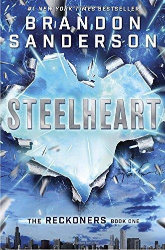 Brandon Sanderson: Steelheart (2014)