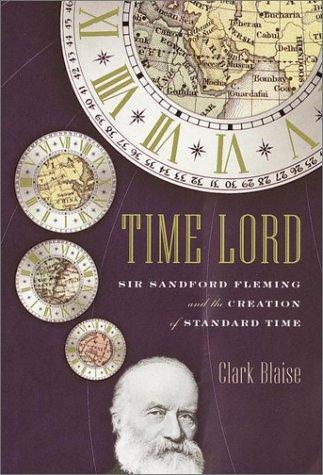 Clark Blaise: Time Lord (2001)