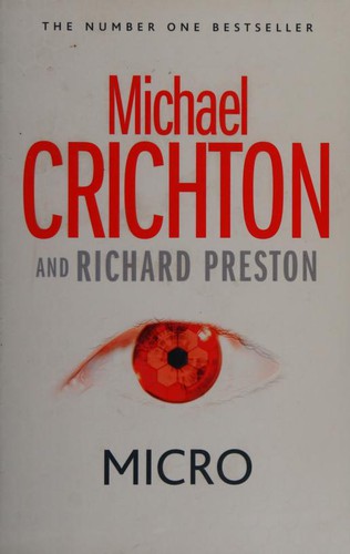 Richard Preston, Michael Crichton: Micro (Paperback, 2011, HarperCollins Publishers)