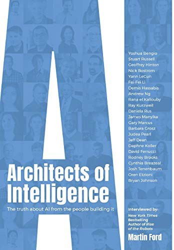 Martin Ford: Architects of Intelligence (Hardcover, Packt Publishing - ebooks Account)