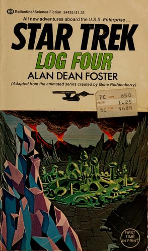 Alan Dean Foster: Log Four (Paperback, 1975, Ballantine Books)