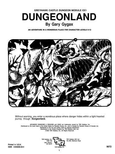 E. Gary Gygax: Dungeonland : an adventure in a wondrous place for character levels 9-12 (1983)