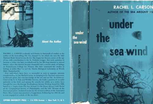 Rachel Carson: Under the sea-wind (1952, Oxford University Press)