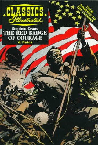 Stephen Crane, Ken Fitch, Julie Bleha, Gustav Schrotter, Maurice Del Bourgo: The Red Badge of Courage (1997, Acclaim Books)