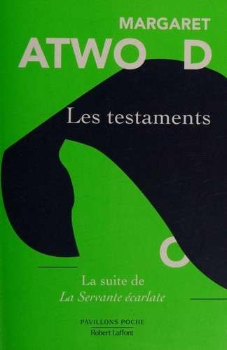 Margaret Atwood: Les testaments (French language, 2021, Pavillions Poche/Robert Laffont)