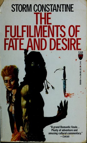 Storm Constantine: Fulfilments of Fate and Desire (Paperback, 1991, Tor Books)