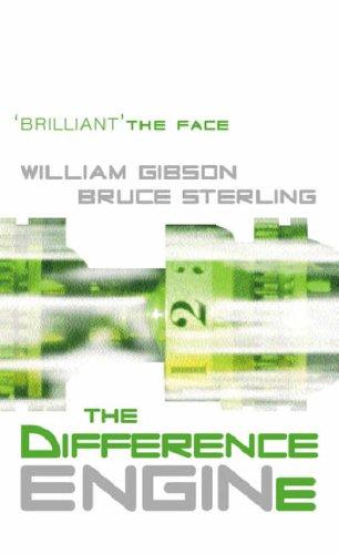 William Gibson, Bruce Sterling, William Gibson (unspecified): The Difference Engine (Paperback, 1996, Gollancz)