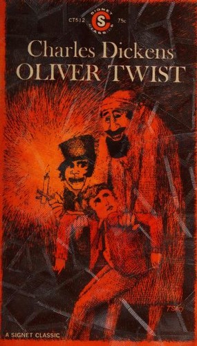 Charles Dickens: Oliver Twist (Paperback, 1961, New American Library)