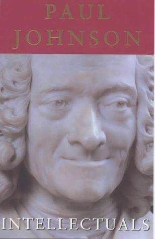 Paul Johnson: Intellectuals (Paperback, 2005, Weidenfeld & Nicholson history)