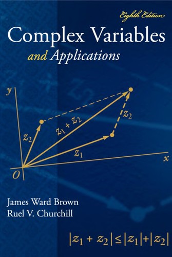 James Ward Brown: Complex variables and applications (2009, McGraw-Hill Higher Education)