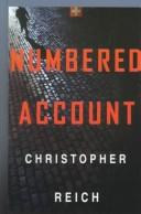 Christopher Reich: Numbered account (1998, Thorndike Press)