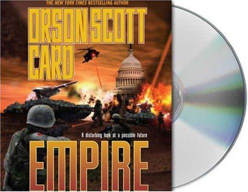 Orson Scott Card: Empire (AudiobookFormat, 2006, Audio Renaissance)