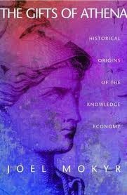 Joel Mokyr: The Gifts of Athena (Paperback, 2004, Princeton University Press)