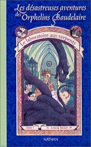 Daniel Handler: Le Laboratoire Aux Serpents (Paperback, French language, 2002, Cle Intl)