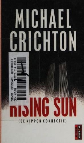 Michael Crichton: Rising Sun (Paperback, Dutch language, 2006, Poema Pocket)