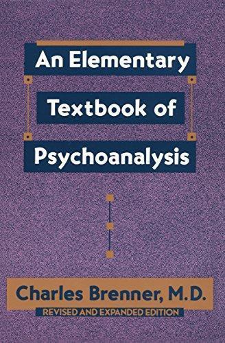 Charles Brenner: An Elementary Textbook of Psychoanalysis (1974)