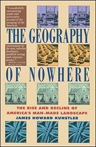 James Howard Kunstler: Geography of Nowhere (1994)