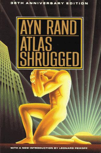 Ayn Rand: Atlas shrugged (1992, Dutton)