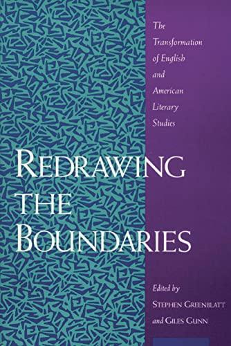 Giles B. Gunn, Stephen Greenblatt: Redrawing the Boundaries : The Transformation of English and American Literary Studies (1992)