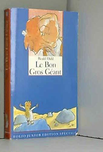 Roald Dahl: Le Bon gros géant (French language)