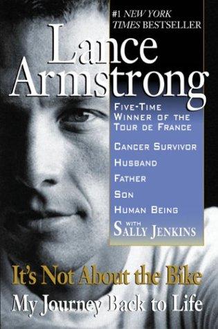 Lance Armstrong: It's not about the bike (2001, Berkley Books, Berkley Trade)