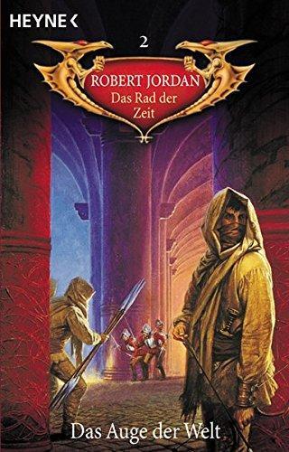 Robert Jordan: Das Rad der Zeit 2: Das Auge der Welt (German language)