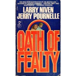 Larry Niven: Oath of fealty (1982, Pocket Book)