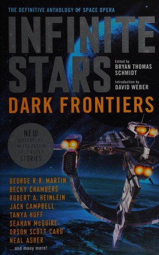 Orson Scott Card, Tanya Huff, Becky Chambers, Jack Campbell, Bryan Thomas Schmidt: INFINITE STARS (Hardcover, 2019, Titan Books)