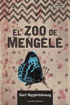 Gert Nygårdshaug: El zoo del Mengele (2020, Cossetània)