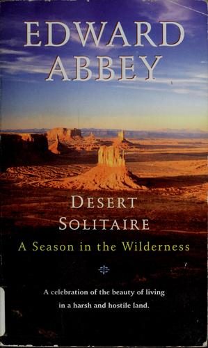 Edward Abbey: Desert solitaire