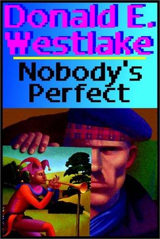 Donald E. Westlake: Nobody's Perfect (AudiobookFormat, 1996, Books on Tape, Inc.)