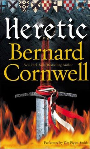 Bernard Cornwell: Heretic (The Grail Quest #3) (HarperAudio)