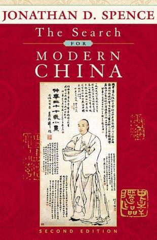 Jonathan D. Spence: The Search for Modern China (1999)