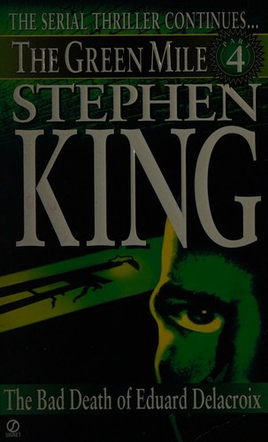 Stephen King: The Bad Death of Eduard Delacroix (1996, Signet)