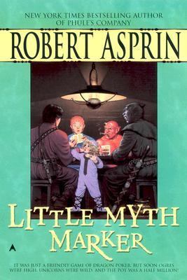 Robert Asprin: Little Myth Marker (2006, Ace)