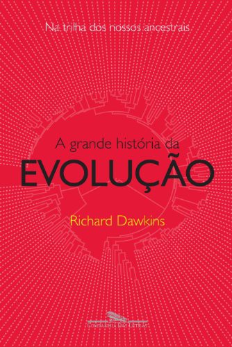 invalid author: A Grande História da Evolução (Paperback, Portuguese language, Companhia das Letras)